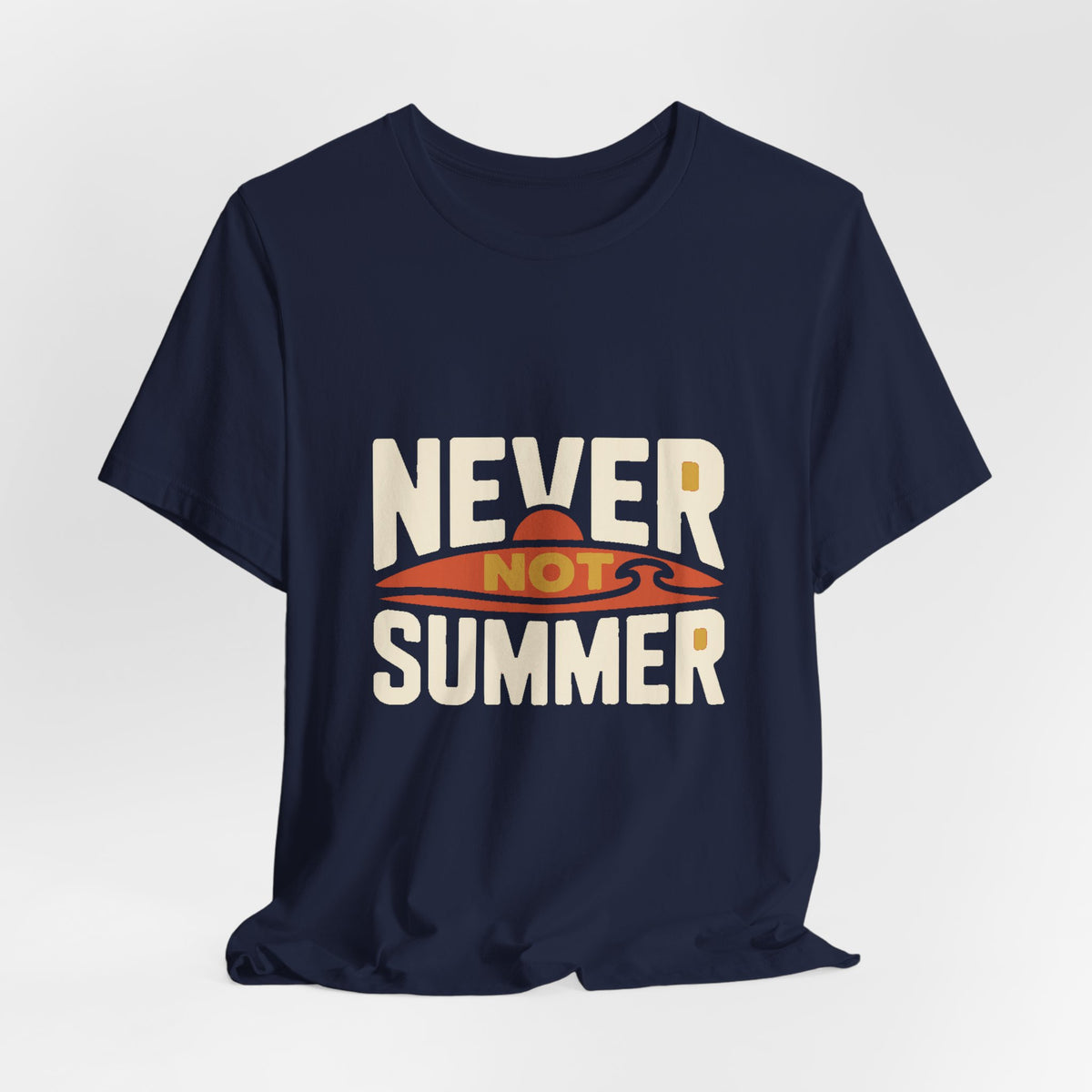 Never Not Summer — Premium Statement Graphic Tee color-specific T-shirt mockup