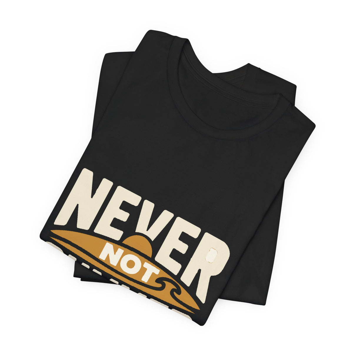 Never Not Summer — Premium Statement Graphic Tee color-specific T-shirt mockup