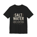 Salt Water Cure — Premium Coastal Quote Graphic Tee color-specific T-shirt mockup