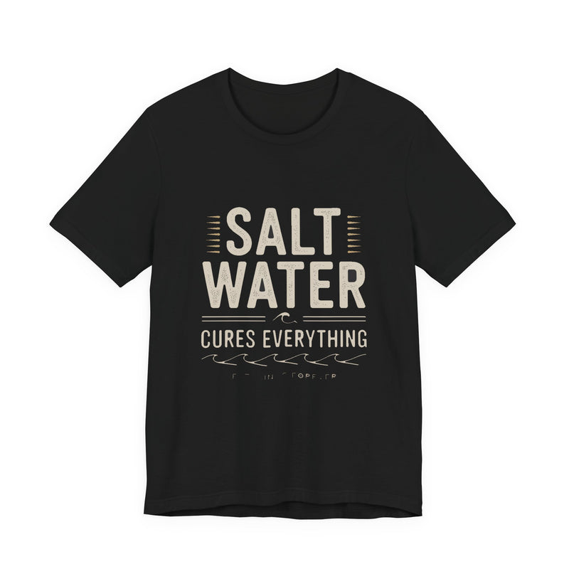 Salt Water Cure — Premium Coastal Quote Graphic Tee