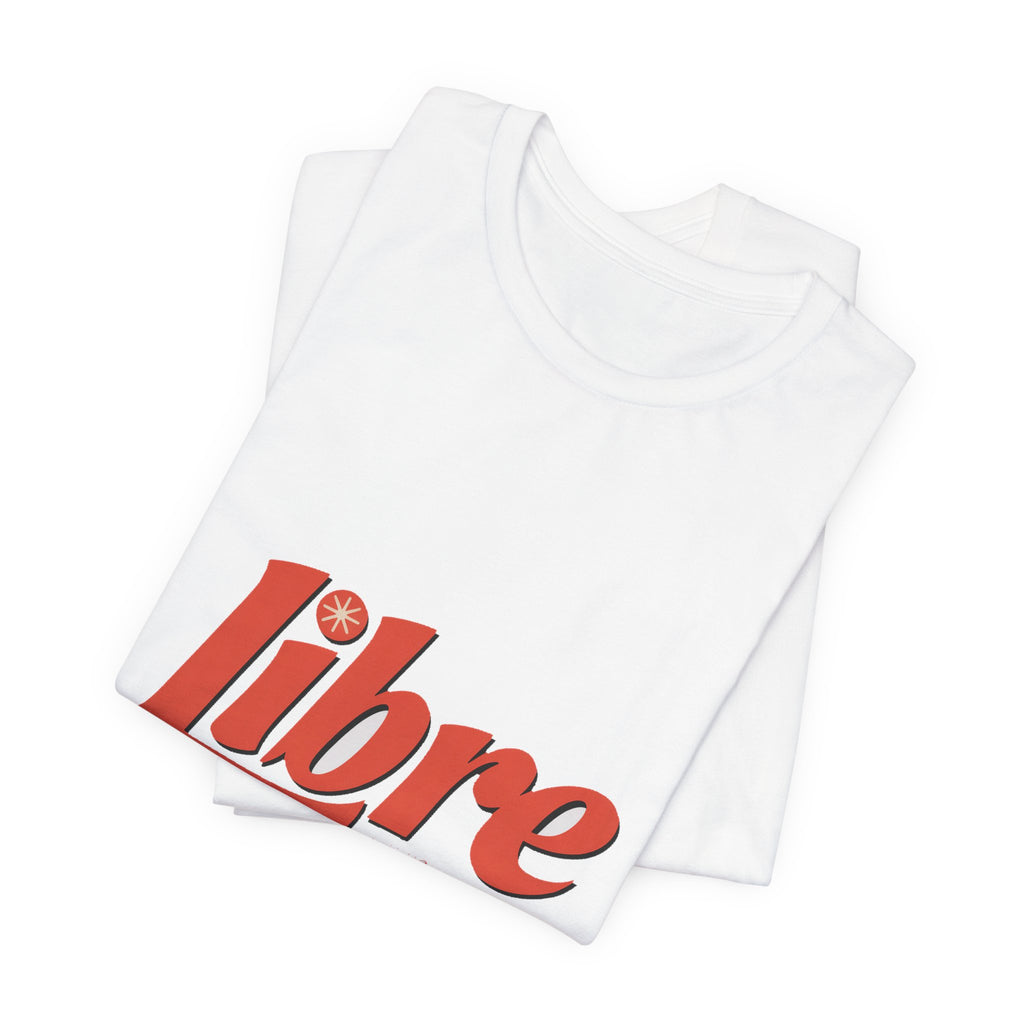 Libre — Premium Bold Statement Fashion Tee color-specific T-shirt mockup