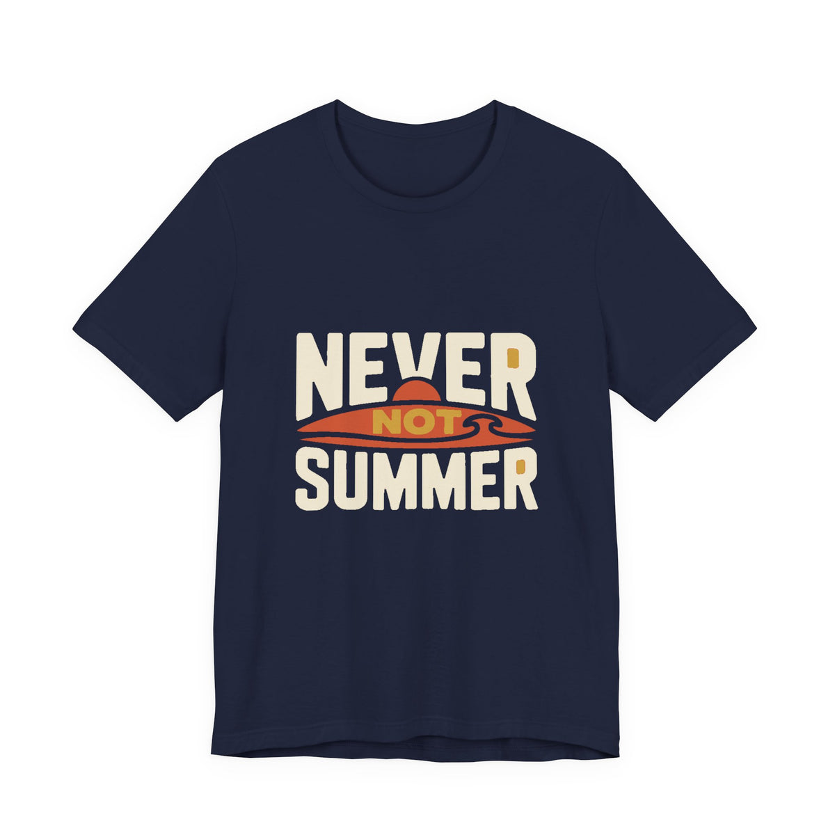 Never Not Summer — Premium Statement Graphic Tee color-specific T-shirt mockup